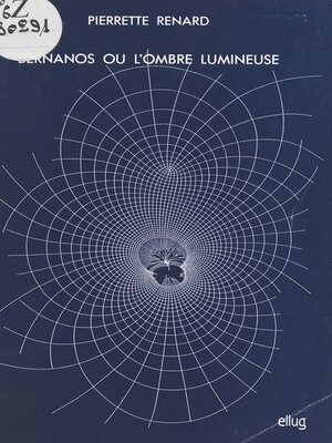 cover image of Bernanos ou L'ombre lumineuse